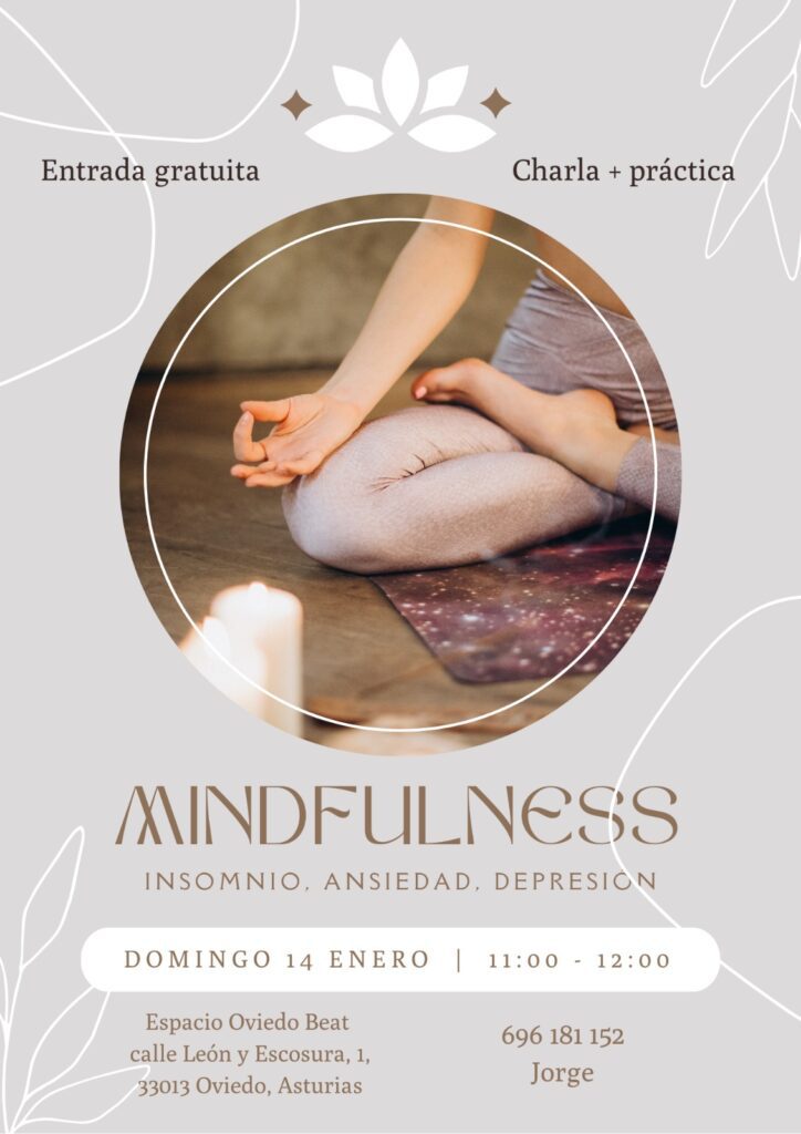 Mindfulness Oviedo: charla y práctica insomnio, ansiedad, depresión.